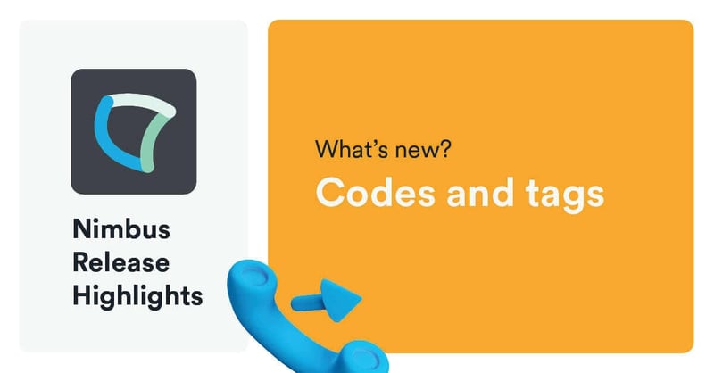Codes and tags for comprehensive insights into your contact center